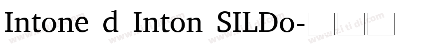 Intone d Inton SILDo字体转换